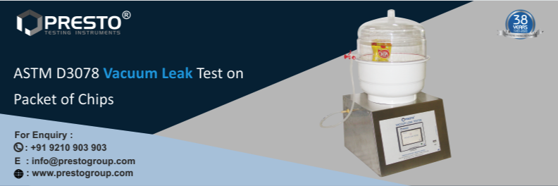 ASTM D3078 Vacuum Leak Test on Packet of Chips